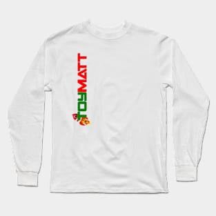 Tall ToyMatt Banner Long Sleeve T-Shirt